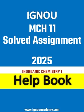 IGNOU MCH 11 Solved Assignment 2025